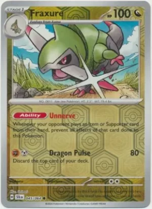 Fraxure - 045/064 - Reverse Holo - Common