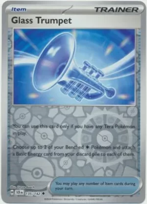 Glass Trumpet - 135/142 - Reverse Holo - Uncommon