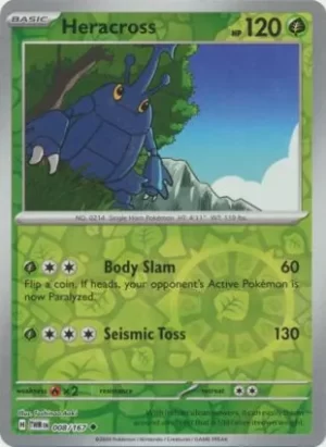 Heracross - 008/167 - Reverse Holo - Uncommon